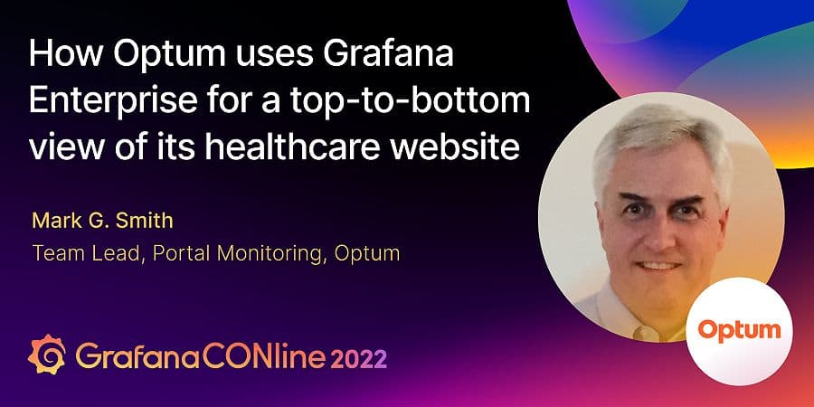 Grafana and Optum B2B SaaS case study example